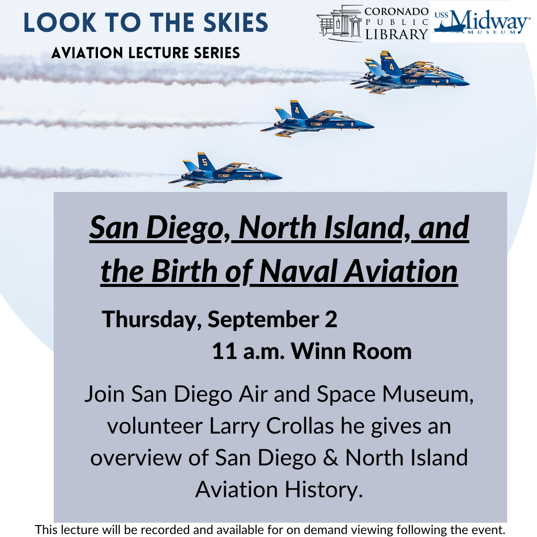 San Diego, North Island, and the Birth of Naval Aviation