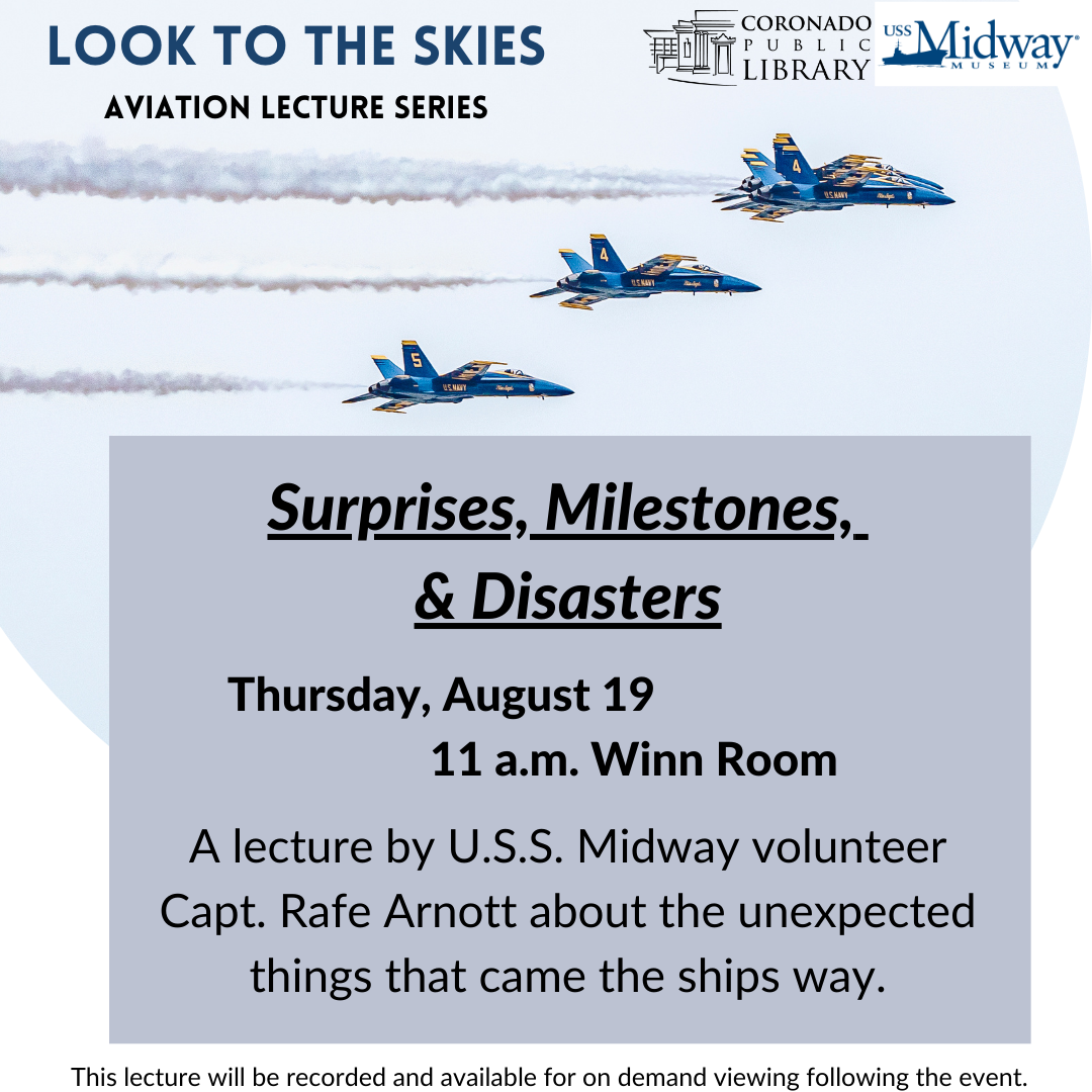 Surprises, Milestones, & Disasters Life on the U.S.S. Midway