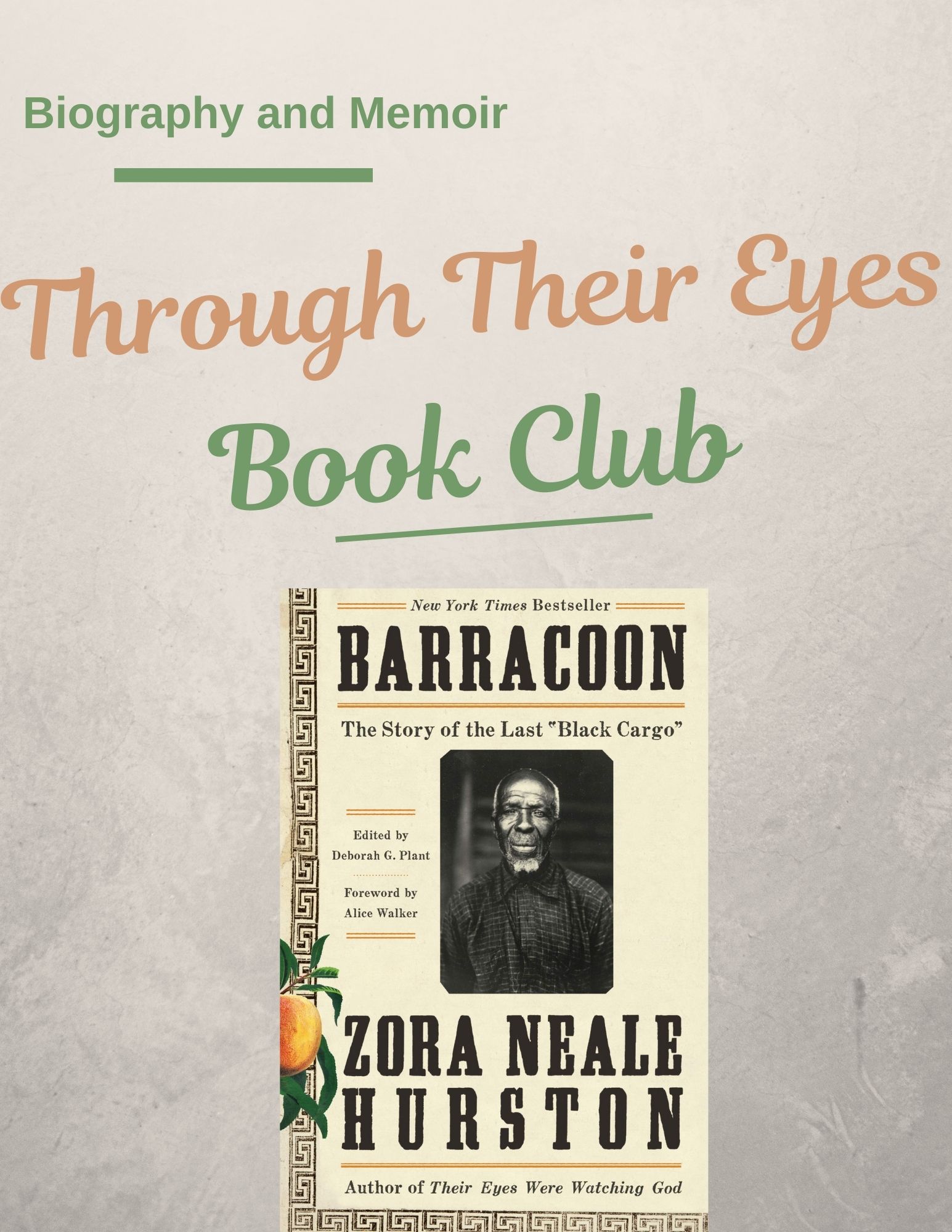 Through Their Eyes Book Club: Barracoon
