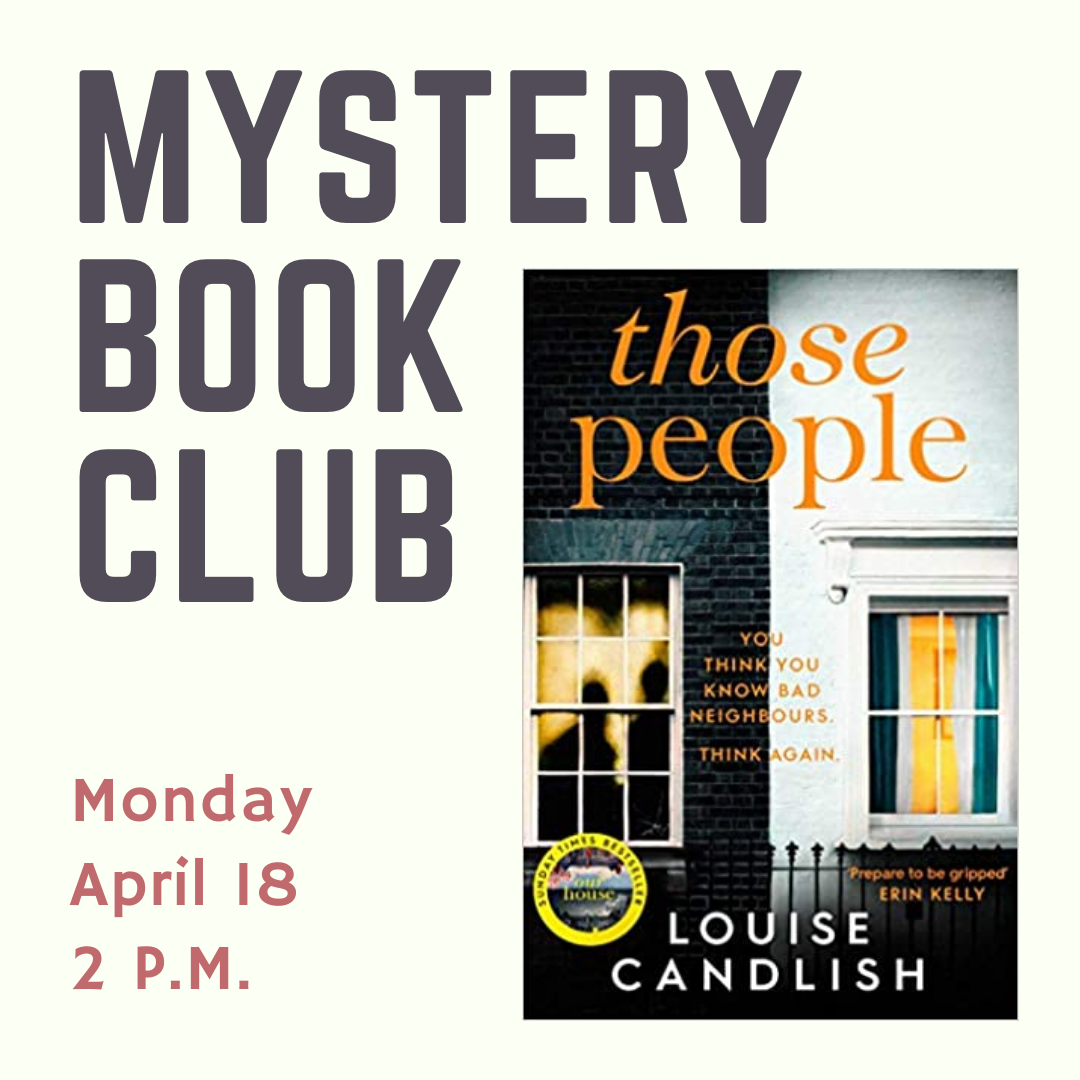 Mystery Book Club April Those People by Louise Candlish