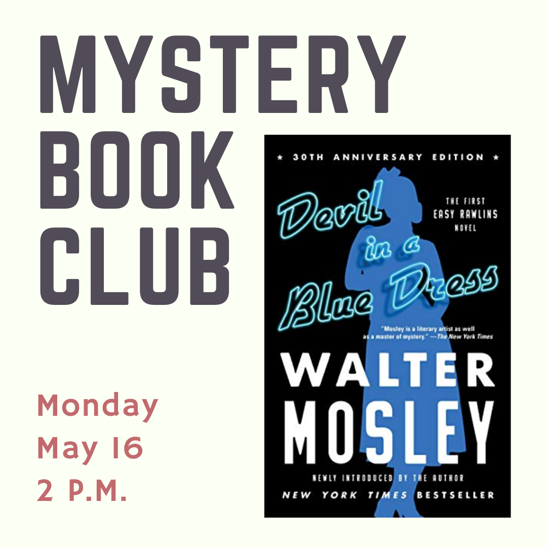 Mystery Book Club May Devil in a Blue Dress by Walter Mosley