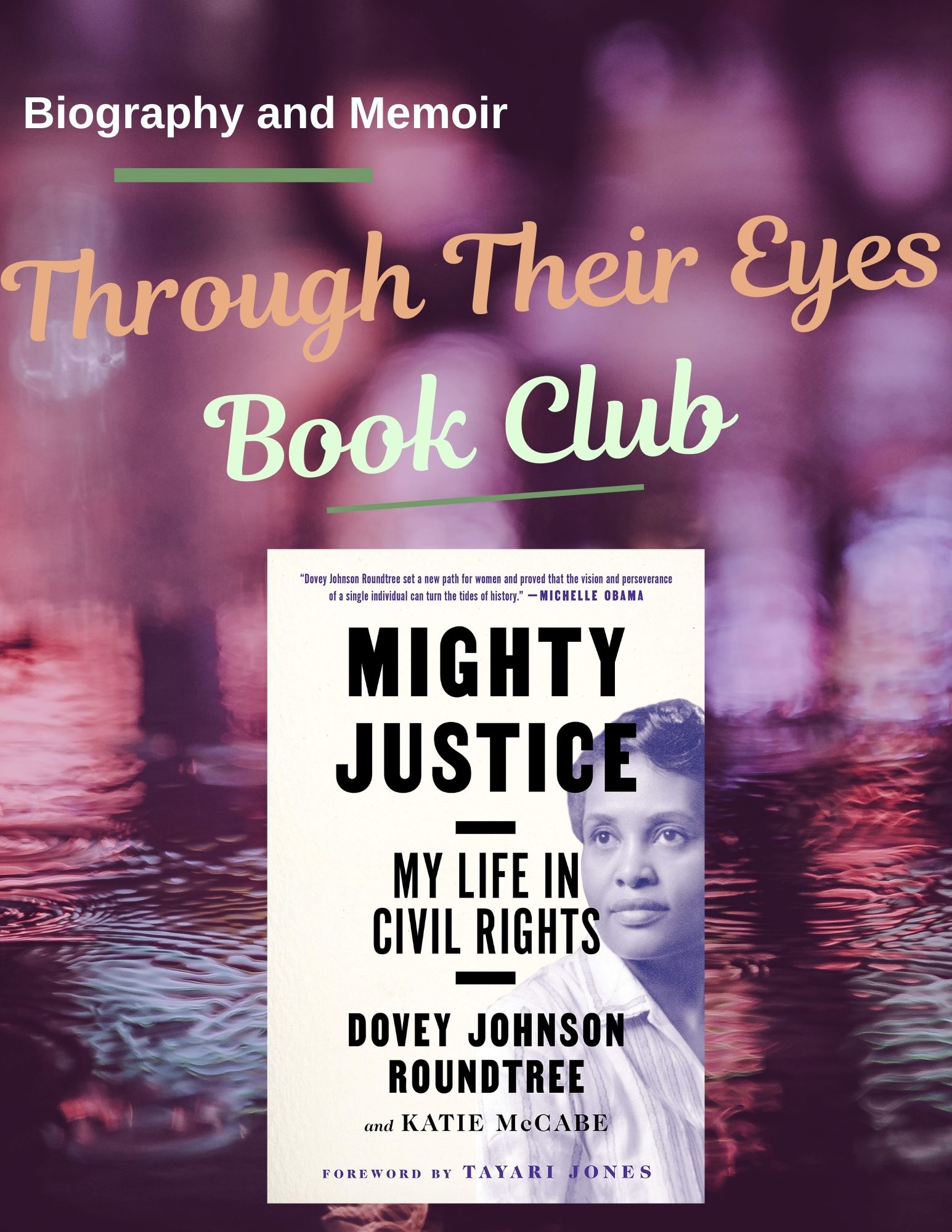 Through Their Eyes Book Club: Might Justice