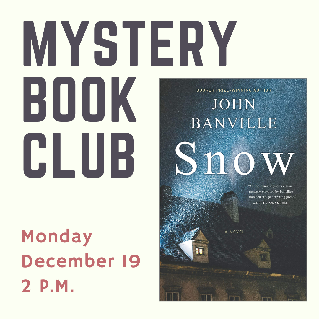 Mystery Book Club: Snow by John Banville