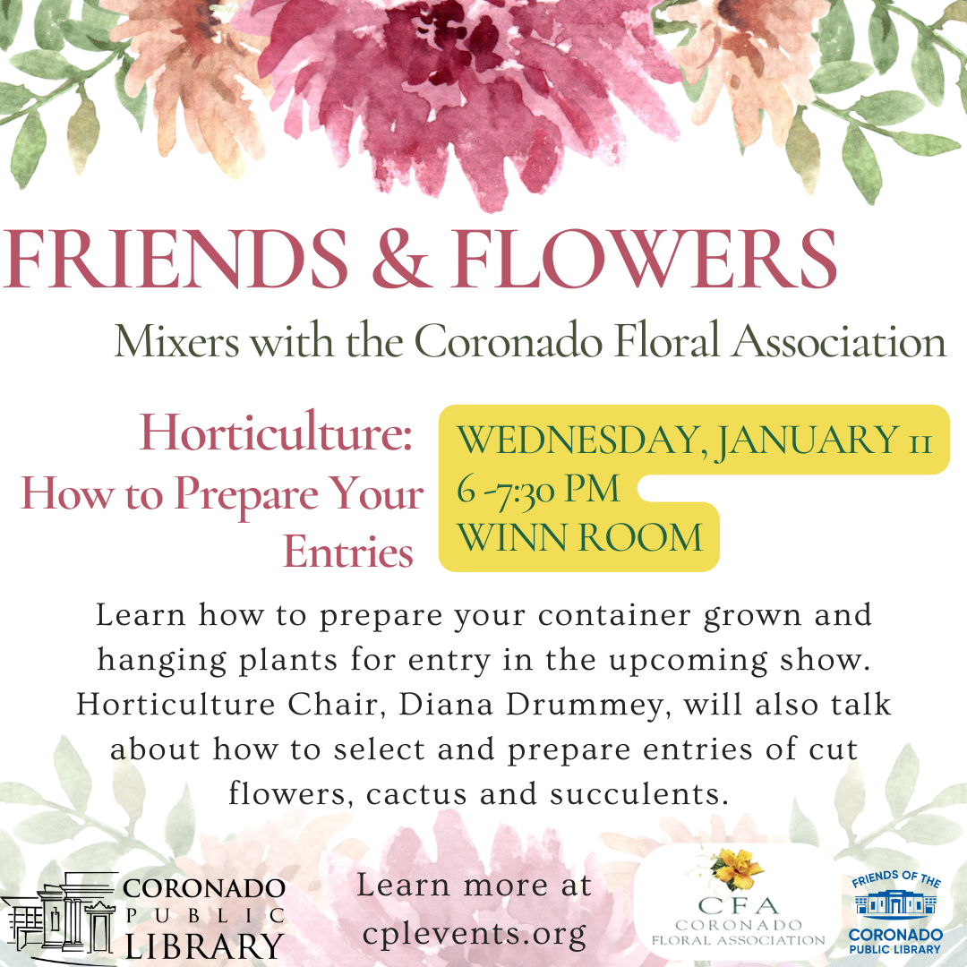 Friends & Flowers: Horticulture: How to Prepare Your Entries