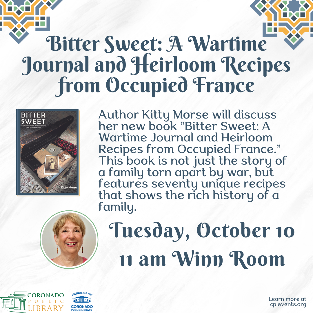 Bitter Sweet: A Wartime Journal and Heirloom Recipes from Occupied France