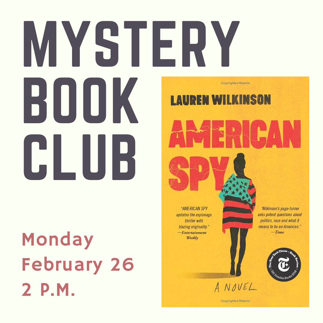 Mystery Book Club: American Spy by Lauren Wilkinson