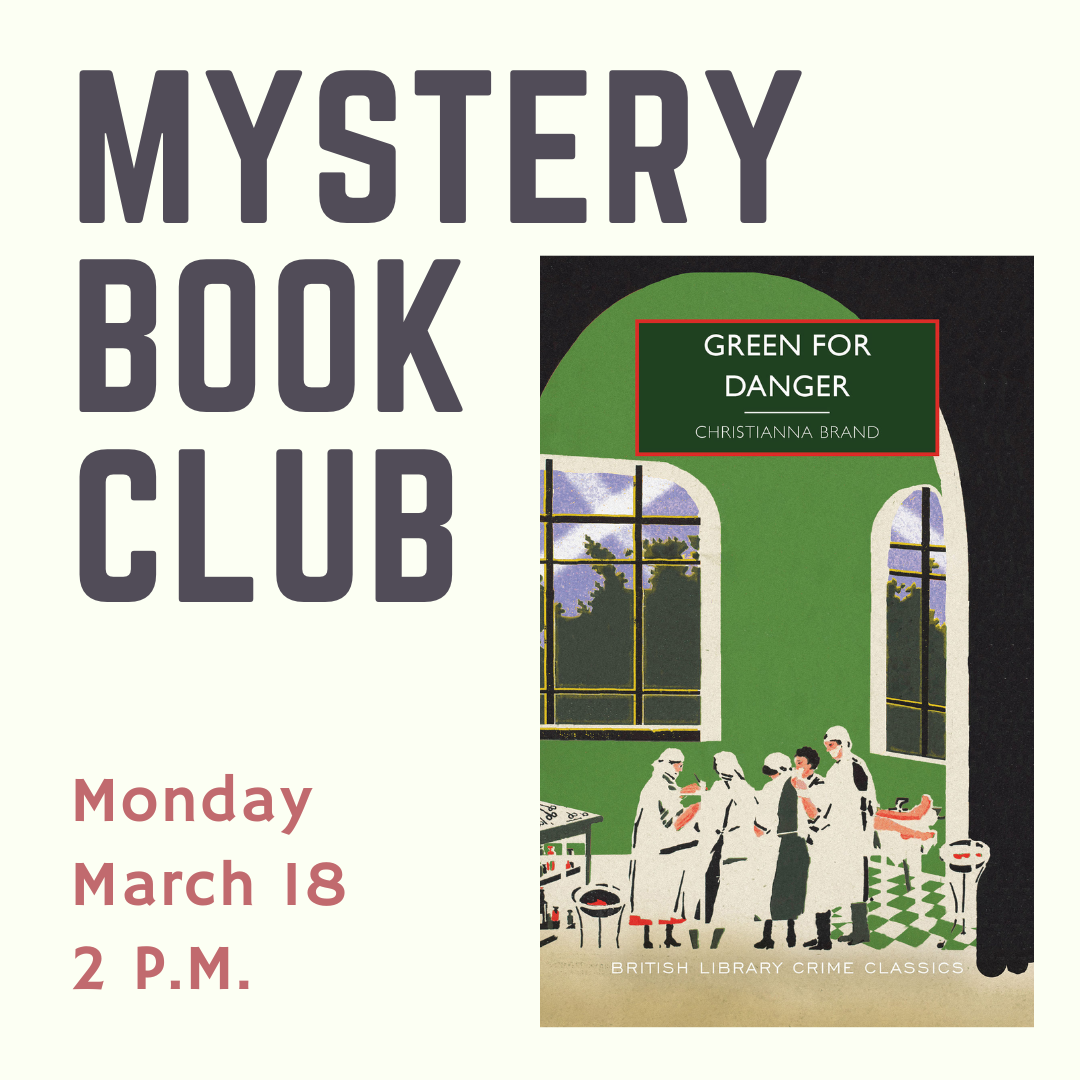 Mystery Book Club: Green for Danger by Christianna Brand