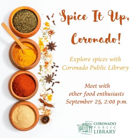 Spice It Up, Coronado