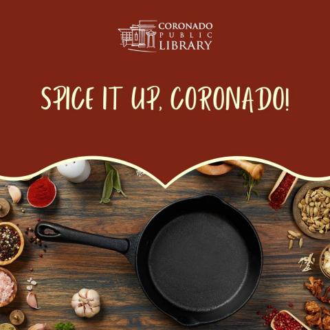 Spice It Up, Coronado with image of cast iron pan and spices 