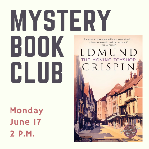 Mystery Book Club: The Moving Toyshop by Edmund Crispin