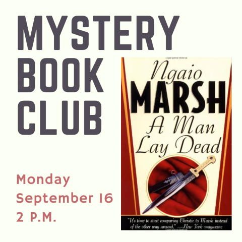 Mystery Book Club: A Man Lay Dead by Ngaio Marsh