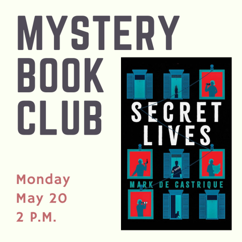 Mystery Book Club: Secret Lives by Mark de Castrique