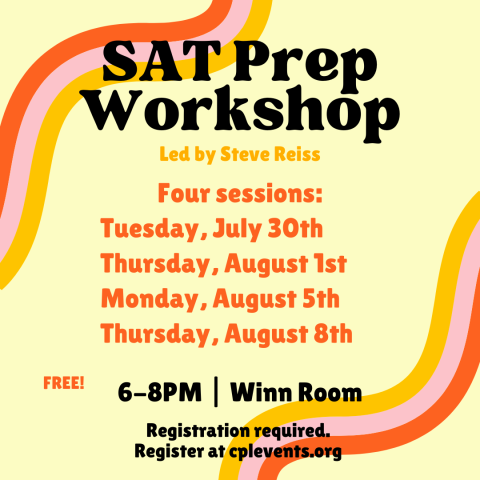 Yellow image with orange font listing dates of SAT workshop