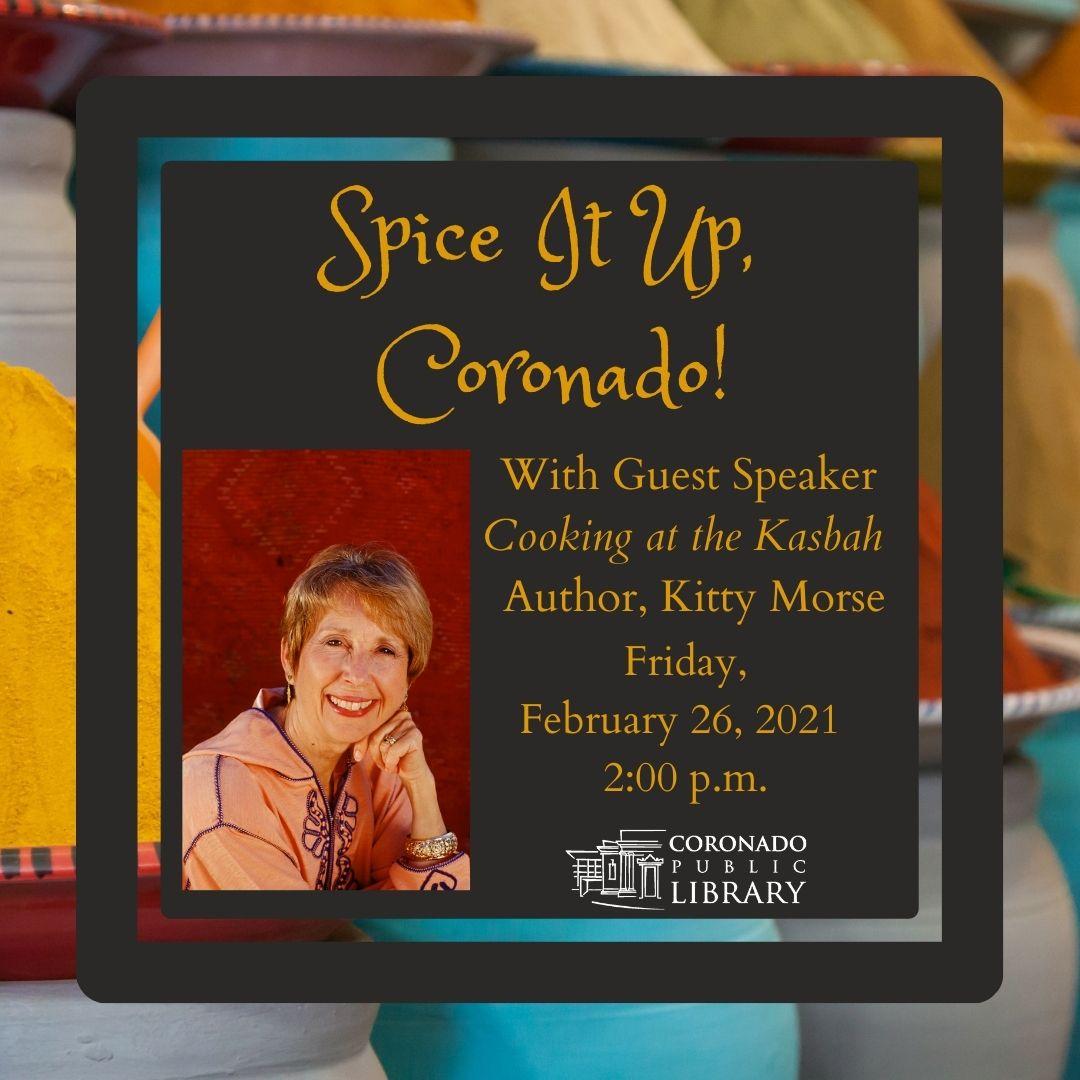 Moroccan Spice It Up, Coronado with guest speaker Kitty Morse. 